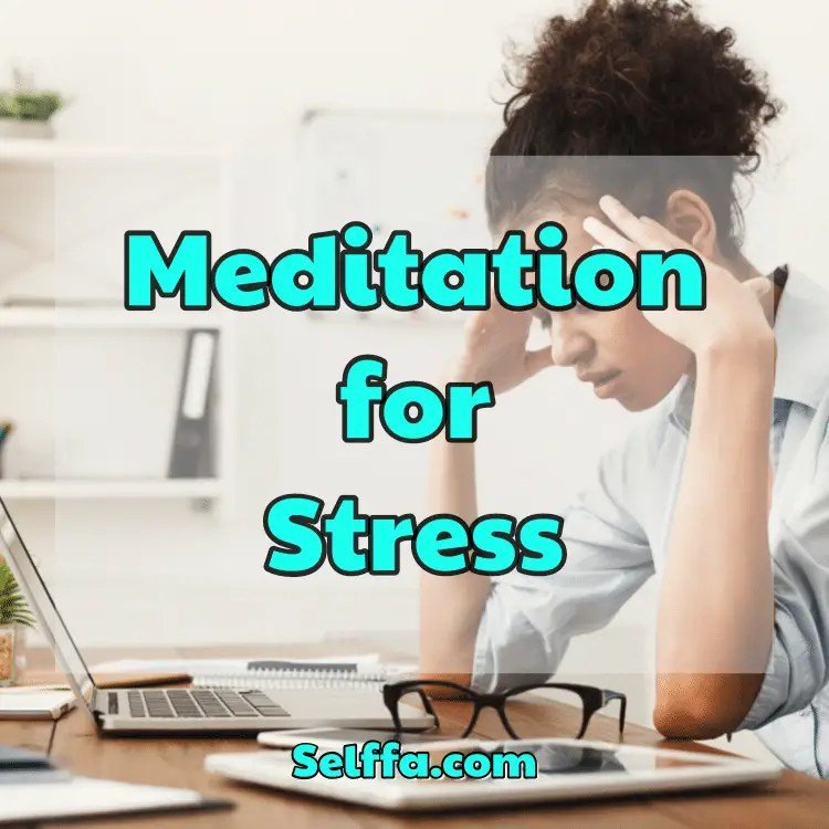 Guided Meditation for Stress Relief: A Step-by-Step Approach
